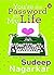 You’re The Password To My Life by Sudeep Nagarkar
