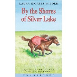By the Shores of Silver Lake [Unabridged Audio Cassettes]