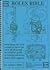 Bolex Bible: Everything You Ever Wanted to Know But Were Afraid to Ask - An Essential Guide to Buying and Using Bolex H16 Cameras