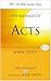 The Message of Acts: To the...
