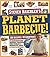 Planet Barbecue! by Steven Raichlen (2010-05-01)