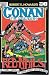 Robert E. Howard's Conan the Barbarian by Robert E. Howard