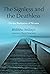 The Signless and the Deathless by Bhikkhu Anālayo