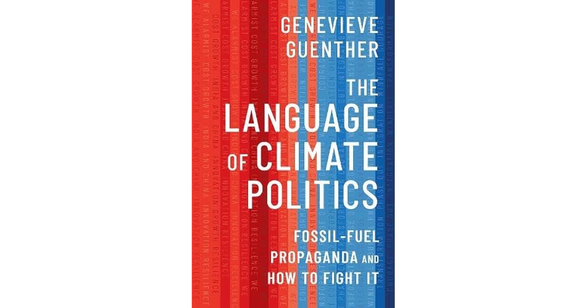 Book giveaway for The Language of Climate Politics: Fossil-Fuel ...