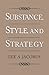 Substance, Style, and Strategy by Lee A. Jacobus (1998-03-12)