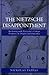 The Nietzsche Disappointment: Reckoning with Nietzsche's Unkept Promises on Origins and Outcomes by Nickolas Pappas (2005-05-05)