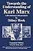 Towards Understanding Karl Marx: A Revolutionary Interpretation by Sidney Hook (2002-05-20)