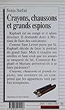 Crayons, Chaussons Et Grands Espions (Premier Roman, 37) (French Edition)