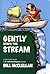 Gently Down the Stream by Bill McClellan