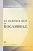 Le Dernier Mot de Rocambole: Le Fils de Milady