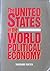 The United States in the World Political Economy by Ted Rueter