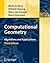 Computational Geometry: Algorithms and Applications by Mark de Berg (2010-11-19)