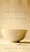 [(Nothing Left Over: A Plain and Simple Life)] [Author: Toinette Lippe] published on (February, 2005)