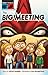 The Big Meeting
