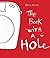 The Book With a Hole by Herv?? Tullet (2011-02-01)