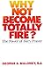 Why Not Become Totally Fire...