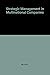 Strategic Management in Multinational Companies by Yves L. Doz Strategic Management in Multinational Companies by Yves L. Doz