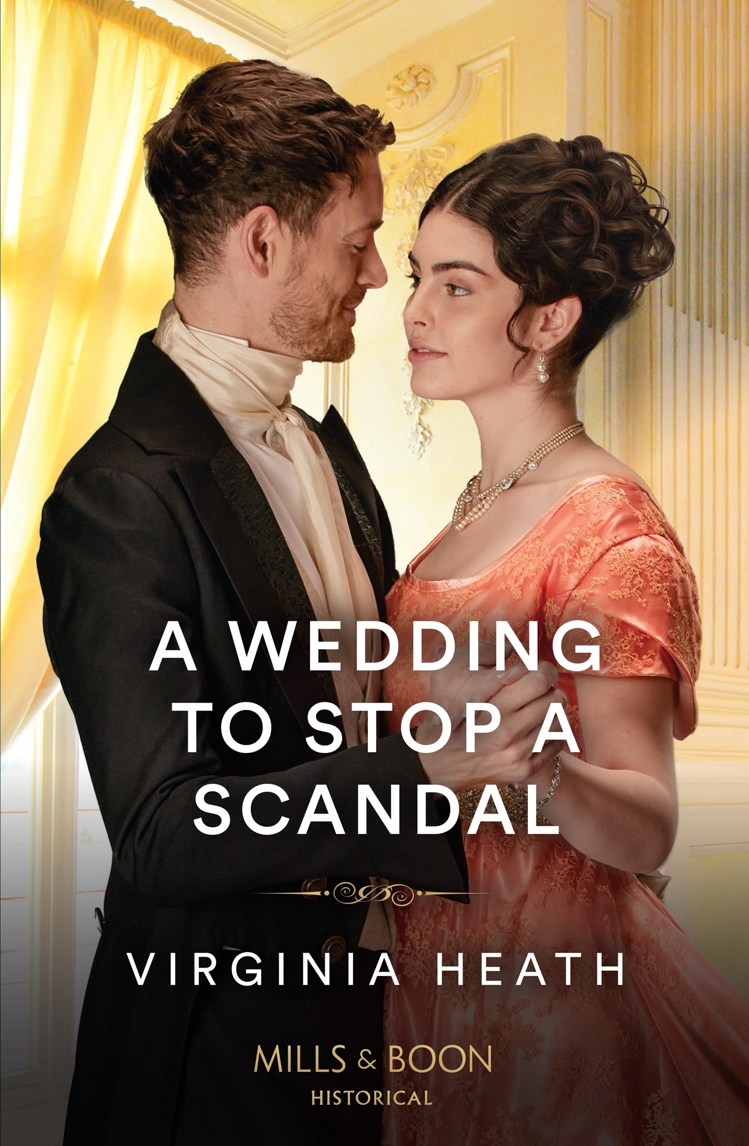 A Wedding To Stop A Scandal (A Very Village Scandal, #3)