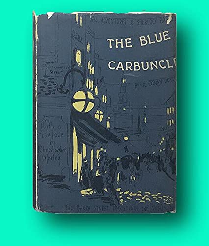 Rare Arthur Conan Doyle / The Adventure of the Blue Carbuncle First Edition 1948 [Hardcover] Doyle, Arthur Conan