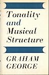 Tonality and Musical Structure