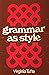 Grammar as Style by Virginia Tufte