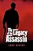 [(The Legacy of the Assassin)] [By (author) Tony Bertot] publ... by Tony Bertot
