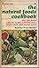 The Natural Foods Cookbook