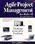 Agile Project Management 2nd (second) edition Text Only