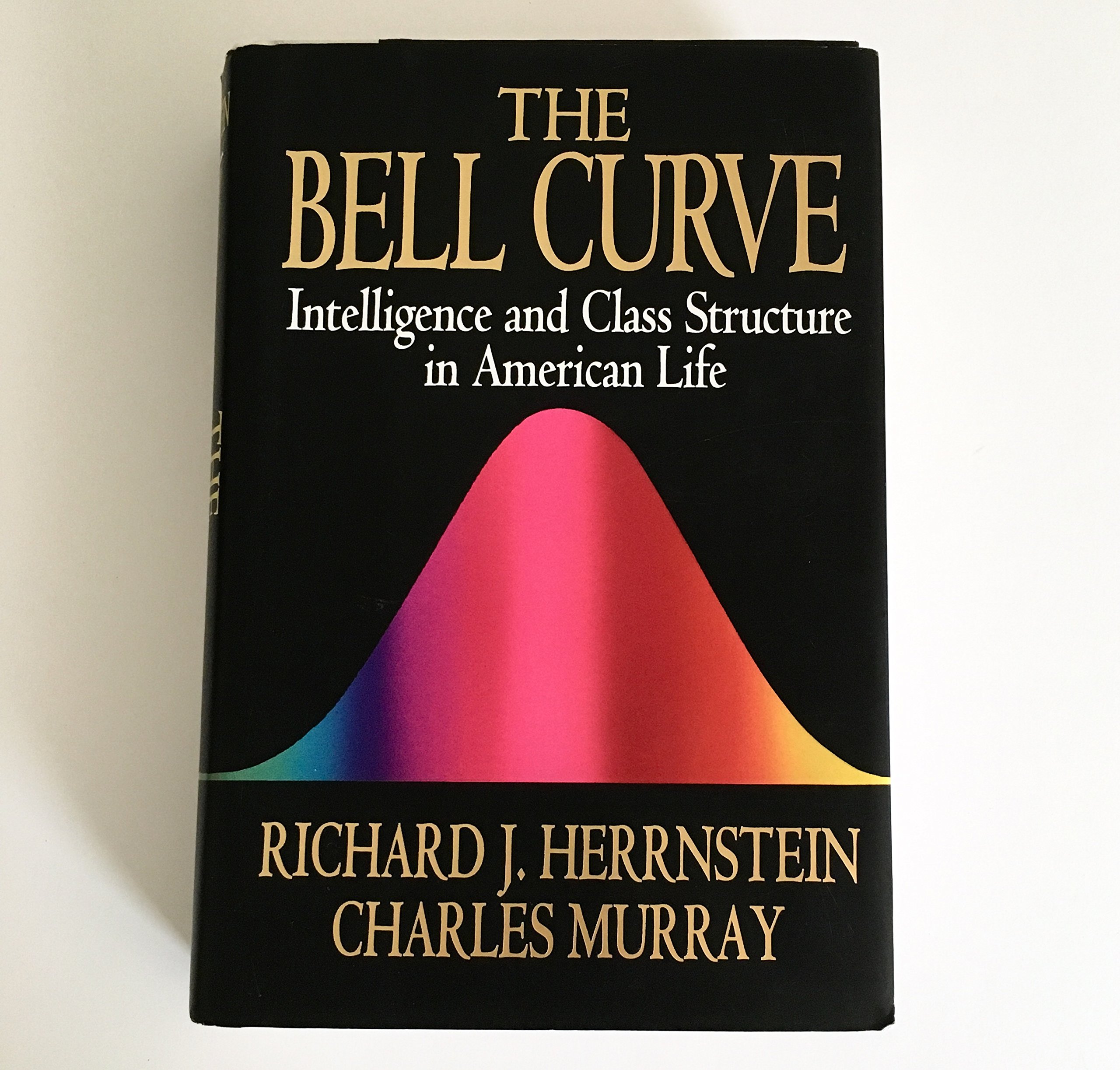 The Bell Curve : Intelligence and Class Structure in American Life