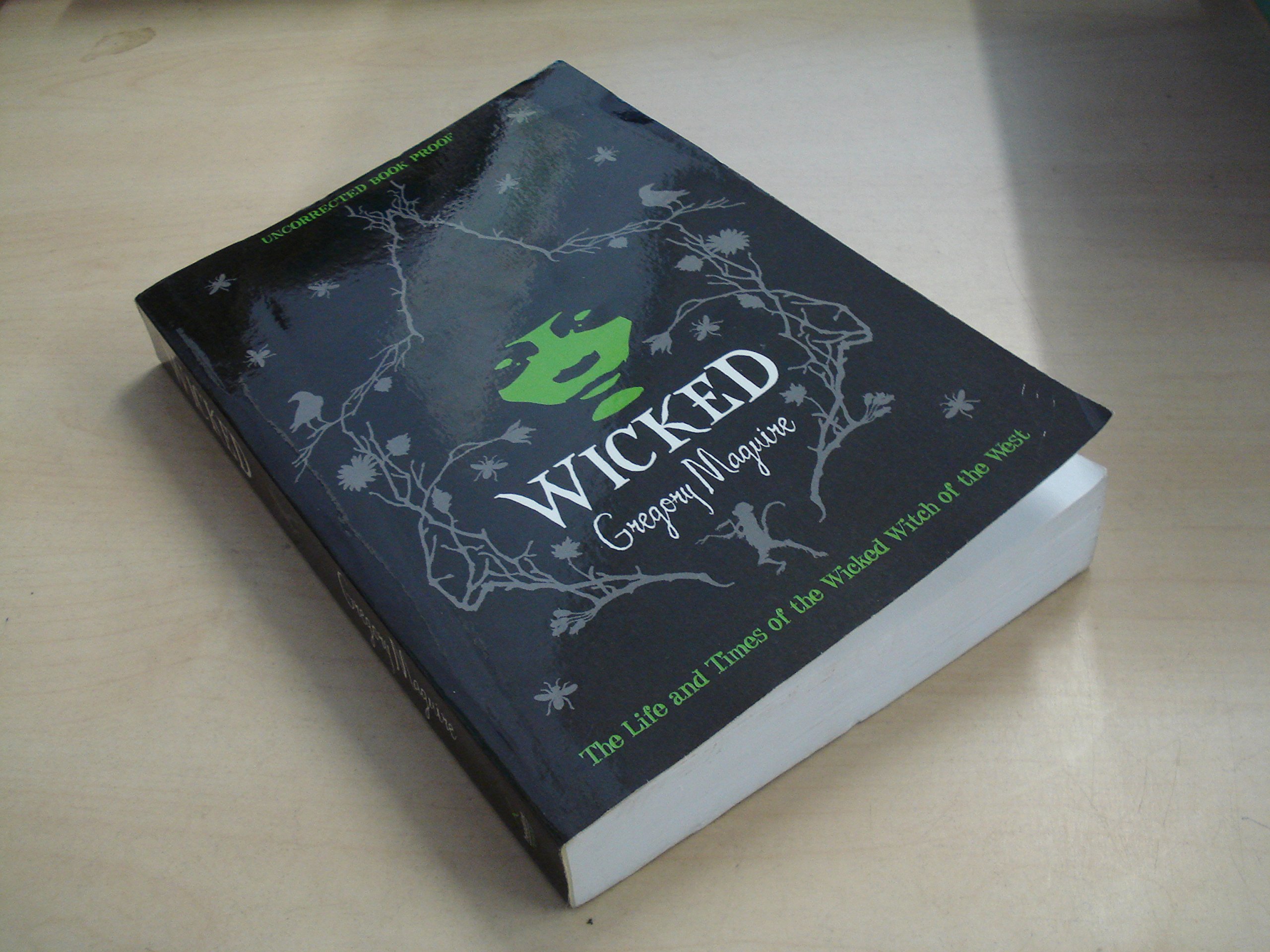 Wicked by Gregory Maguire