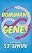 Dominant Genes