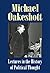 Lectures in the History of Political Thought by Oakeshott, Michael. (Imprint Academic,2007) [Paperback]
