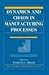 Dynamics and Chaos in Manufacturing Processes (Wiley Series in Nonlinear Science) (1997-11-19)