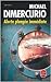 Alerte Plongée immédiate de Michael Dimercurio,Dominique Chapuis (Traduction) ( 30 août 2006 )
