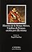 Historia de la Monja Alferez, Catalina de Erauso, escrita por ella misma (COLECCION LETRAS HISPANICAS) (Letras Hispanicas / Hispanic Writings) (Spanish Edition) by Dona Catalina de Erauso (2006) Paperback
