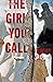 The Girl You Call