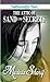 The Attic of Sand and Secrets by Medeia Sharif (2014-11-14)