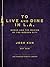 To Live and Dine in L.A.: Menus and the Making of the Modern City by Josh Kun (2015-06-15)