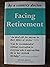 'FACING RETIREMENT. A GUIDE...