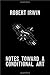 Notes toward a Conditional Art by Robert Irwin (2011-10-25)