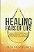Healing Fats of Llife"