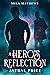 A Hero's Reflection (Astral...