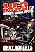 UFO Down: The Berwyn Mountain UFO Crash by Andy Roberts (2010-07-26)