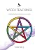 Wicca Teachings: An Introdu...