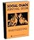 Social Chaos Survival Guide