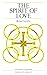 Spirit of Love: Theology of the Holy Spirit