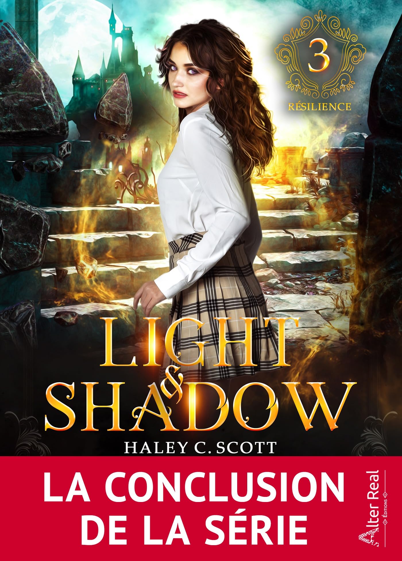 Résilience: Light & Shadow, T3 (French Edition)