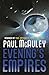 Evening's Empires by Paul McAuley (2013-07-18)