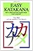 Easy Katakana Paperback January 11, 1989