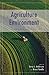 Agriculture and the Environment: Searching for Greener Pastures (Hoover Institution Press Publication) (2001-04-03)